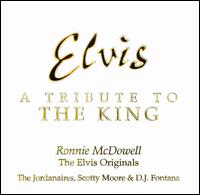 Elvis: A Tribute to the King von Ronnie McDowell