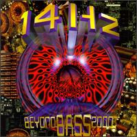 Beyond Bass 2000 von Fourteen Hz