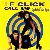 Call Me [#2] von Le Click