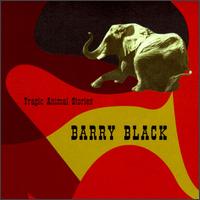 Tragic Animal Stories von Barry Black