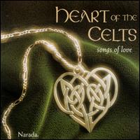 Heart of the Celts: Songs of Love von Various Artists