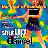 Shut Up & Dance, Vol. 1: The Best of Freestyle von Various Artists