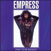 Dyin' to Be Dancin' von Empress