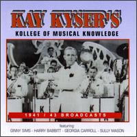 Kyser's Kollege of Musical Knowledge von Kay Kyser