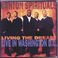 Living the Dream: Live in Washington, D.C. von The Canton Spirituals