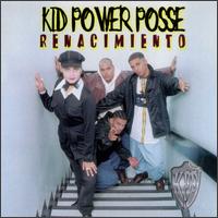 Renacimiento von Kid Power Posse