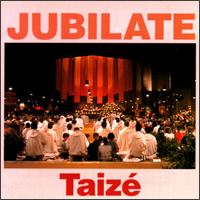 Jubilate von Taizé