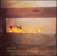 Under an Holy Ritual von Alio Die