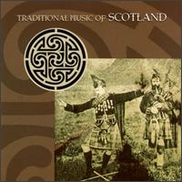 Traditional Music of Scotland von Various Artists