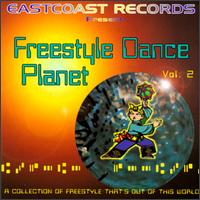 Freestyle Dance Planet, Vol. 2 von Various Artists