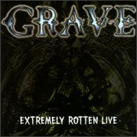 Extremely Rotten Live von Grave