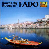 Roots of Fado von Raizes Do Fado