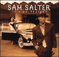 It's on Tonight von Sam Salter