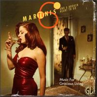 Music for Gracious Living, Vol. 1: Six Martinis and a Broken Heart to Go von Various Artists