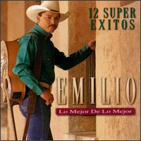 Mejor de Lo Mejor: 12 Super Exitos von Emilio Navaira