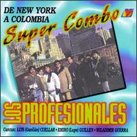 De New York a Colombia von Super Combo Los Profesionales