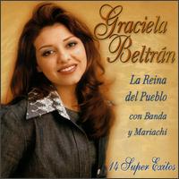 Reina del Pueblo Con Banda Y Mariachi: 14 Super Exitos von Graciela Beltran