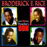 Preacher's Son von Broderick Rice