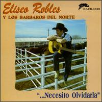 Necesito Olvidarla von Eliseo Robles