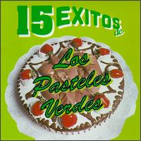 15 Exitos [Orfeon] von Los Pasteles Verdes