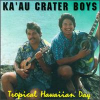 Tropical Hawaiian Day von Ka'au Crater Boys