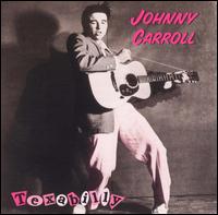 Texabilly von Johnny Carroll