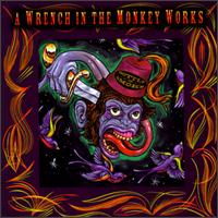 Wrench in the Monkeyworks von Bottle of Smoke