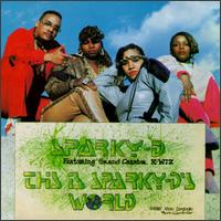 This Is Sparky D's World von Sparky D