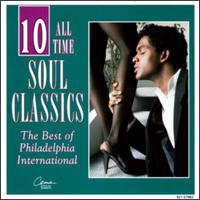 10 All Time Soul Classics, Vol. 1: The Best of Philadelphia International von Various Artists