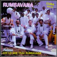 Oye Lo Que Trae Rumbavana von Rumbavana