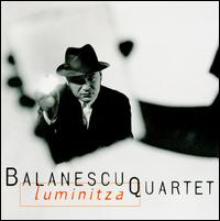 Luminitza von Balanescu Quartet