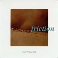 Blurred in Six von Friction