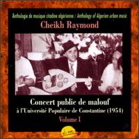 Concert Public de Malouf, Vol. 1 von Cheikh Raymond