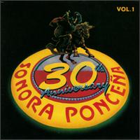 30th Anniversary, Vol. 1 von La Sonora Ponceña