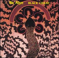 Black Chant von Ile Aiye