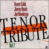 Tenor Tribute, Vol. 2 von Arnett Cobb