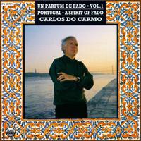 Spirit of Fado, Vol. 1 von Carlos Do Carmo