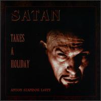 Satan Takes a Holiday von Anton LaVey