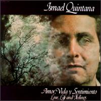 Amor, Vida y Sentimiento von Ismael Quintana