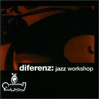 Jazz Workshop von Diferenz