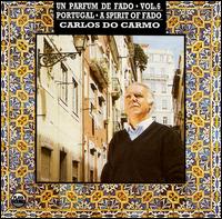 Spirit of Fado, Vol. 6 von Carlos Do Carmo