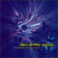 Mental Modulator von Der Dritte Raum