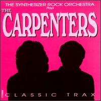 Classic Trax of the Carpenters von Synthesizer Rock Orchestra