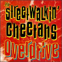 Overdrive von The Streetwalkin' Cheetahs