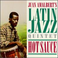 Hot Sauce von Juan Amalbert