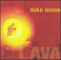 Lava von Duke Levine