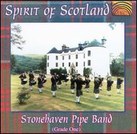 Spirit of Scotland von Stonehaven Pipe Band