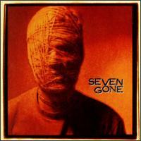 Seven Gone von Seven Gone