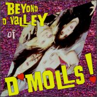 Beyond D'Valley of D'Molls von D'Molls