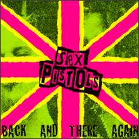 Back & There Again von The Sex Pistols